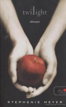Stephenie Meyer - Twilight - Alkonyat [antikvár]