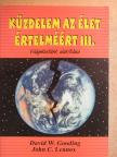 David W. Gooding - Küzdelem az élet értelméért III. [antikvár]