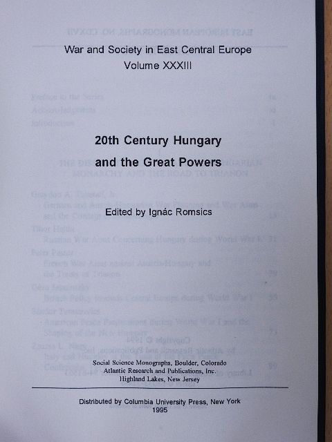 Bennett Kovrig - 20th Century Hungary and the Great Powers [antikvár]