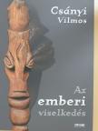 Csányi Vilmos - Az emberi viselkedés [antikvár]