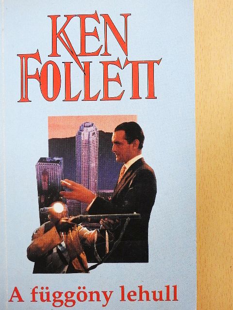 Ken Follett - A függöny lehull [antikvár]