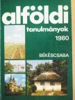 Becsei József - Alföldi tanulmányok 1980 [antikvár]