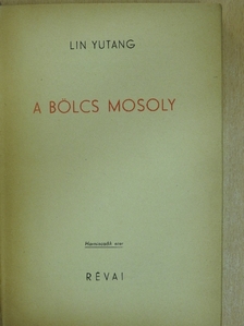 Lin Yutang - A bölcs mosoly [antikvár]