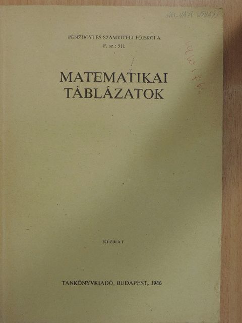 Dr. Szörcsei László - Matematikai táblázatok [antikvár]