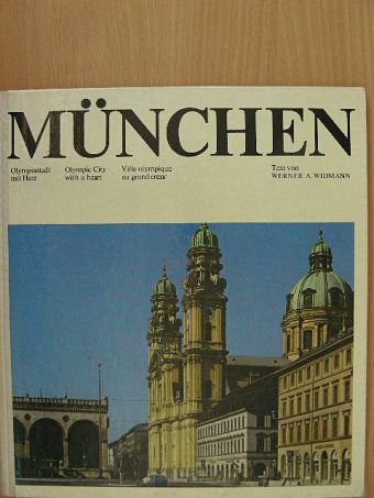 Werner A. Widmann - München [antikvár]