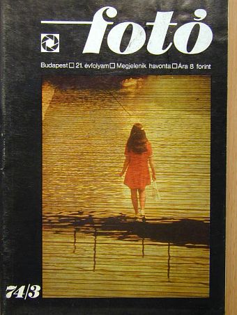Ábel Péter - Fotó 1974. március [antikvár]