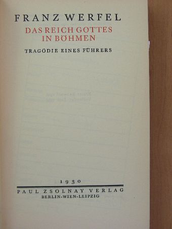 Franz Werfel - Das Reich Gottes in Böhmen [antikvár]