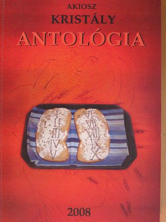 Aldobolyi Nagy Etelka - Kristály antológia 2008 [antikvár]