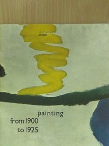Painting from 1900 to 1925 [antikvár]