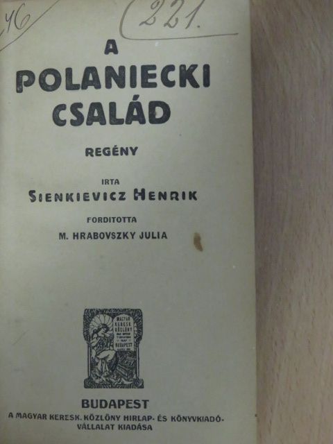 Sienkievicz Henrik - A Polaniecki család [antikvár]