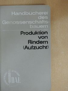 H. -J. Schwark - Produktion von Rindern [antikvár]