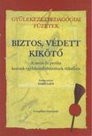Szabó Lajos - Biztos, védett kikötő [antikvár]