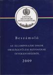 Kovács Zsolt dr. - Beszámoló az állampolgári jogok országgyűlési biztosának tevékenységéről 2009 [antikvár]