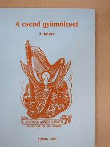 Baráth Ágnes M. Speciosa - A csend gyümölcsei 3. [antikvár]
