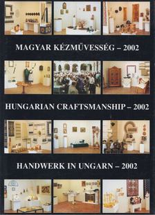Gergely Imre - Magyar kézművesség - 2002 [antikvár]