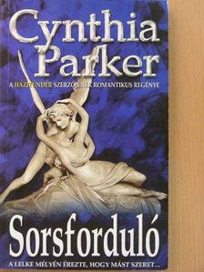 Cynthia Parker - Sorsforduló [antikvár]
