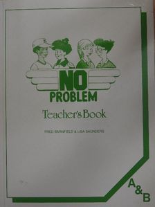 Fred Barnfield - No Problem - Teacher's Book A and B [antikvár]