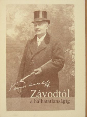 Váradi Antal - Závodtól a halhatatlanságig [antikvár]