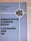 Deliné dr. Fráter Katalin - Óvónőképző Intézetek VI. Tudományos Ülésszaka [antikvár]