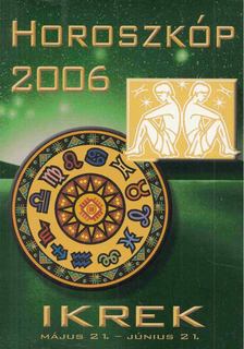 Barta Judit - Horoszkóp 2006 - Ikrek [antikvár]