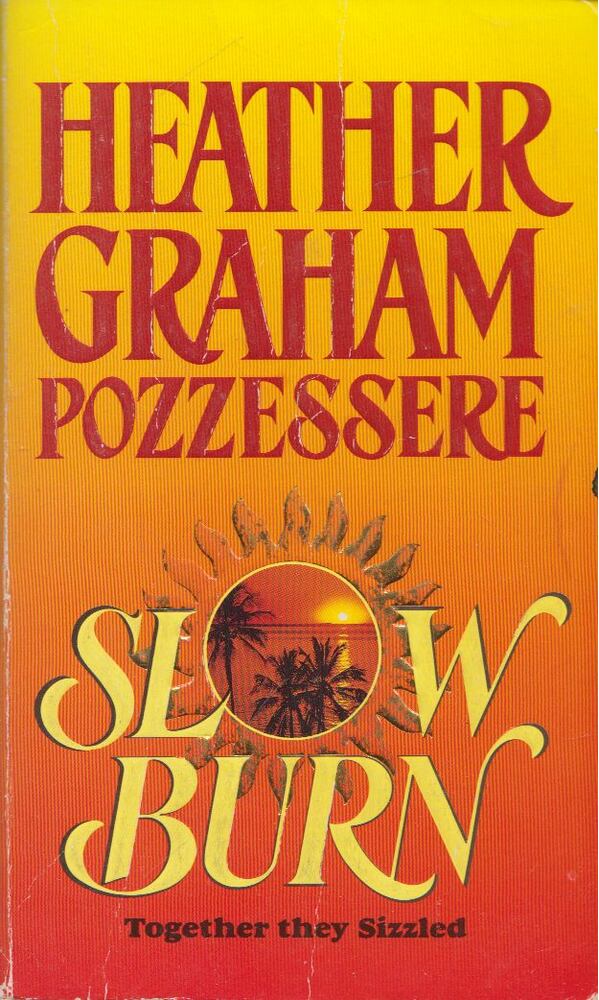 Heather Graham Pozzessere - Slow Burn [antikvár]