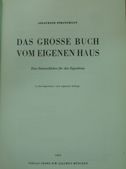 Siegfried Stratemann - Das grosse buch vom eigenen haus [antikvár]