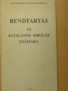 Rendtartás az általános iskolák számára [antikvár]