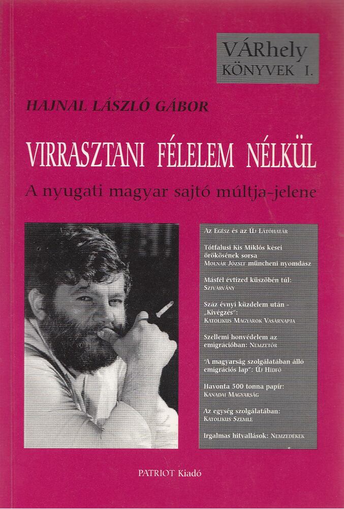 Hajnal László Gábor - Virrasztani félelem nélkül [antikvár]