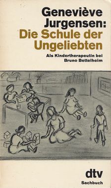 Jurgesen, Geneviéve - Die Schule der Ungeliebten [antikvár]