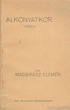 Madarász Elemér - Alkonyatkor [antikvár]