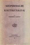 Csahihen Károly - Szépirodalmi kritikusaink [antikvár]