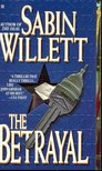 WILLETT, SABIN - The Betrayal [antikvár]