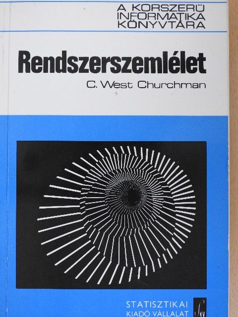 C. West Churchman - Rendszerszemlélet [antikvár]