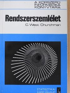 C. West Churchman - Rendszerszemlélet [antikvár]