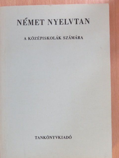 Dr. Tálasi Istvánné - Német nyelvtan [antikvár]