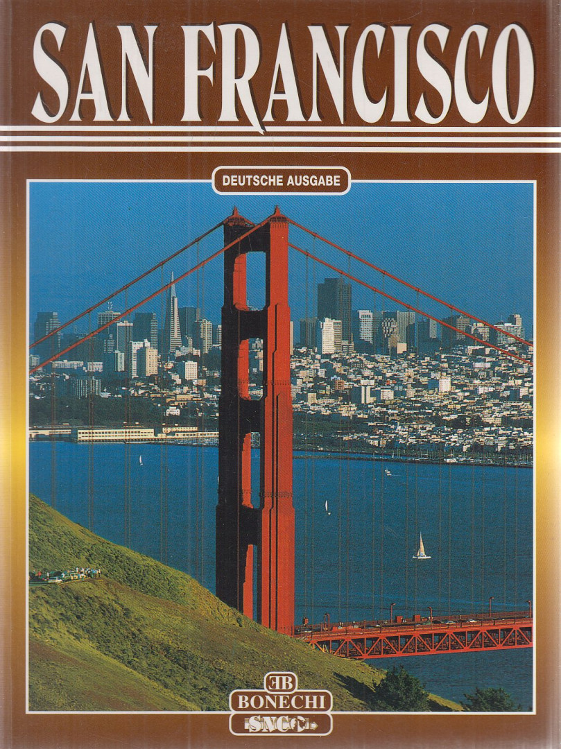 Rosanna Cirigliano, Richard Fremantle - San Francisco [antikvár]