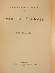Megyer József - Piarista földrajz [antikvár]