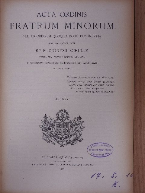 Acta Ordinis Fratrum Minorum Ianuarii-Decembris 1906 [antikvár]