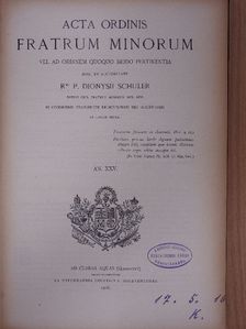 Acta Ordinis Fratrum Minorum Ianuarii-Decembris 1906 [antikvár]