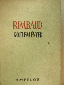 Arthur Rimbaud - Költemények [antikvár]