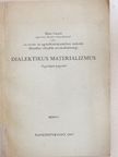 Dr. Farkas László - Dialektikus materializmus [antikvár]