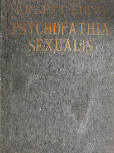 Dr. R. Krafft-Ebing - Psychopathia sexualis [antikvár]
