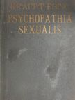 Dr. R. Krafft-Ebing - Psychopathia sexualis [antikvár]