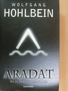 Wolfgang Hohlbein - Áradat [antikvár]