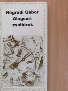Nógrádi Gábor - Alagsori zsoltárok [antikvár]