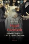 Tóth Imre - Függő viszonyok