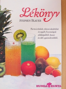 Stephen Blauer - Lékönyv [antikvár]