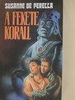 Susanne de Perella - A fekete korall [antikvár]