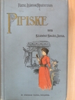 Szabóné-Nogáll Janka - Pipiske [antikvár]