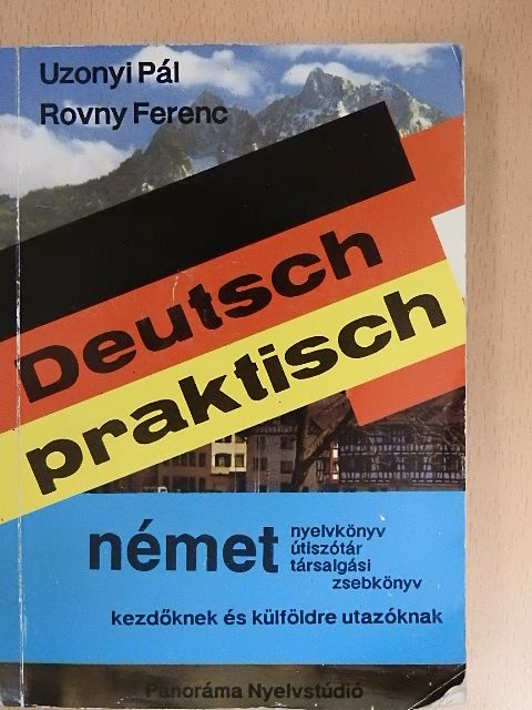 Rovny Ferenc - Deutsch praktisch [antikvár]